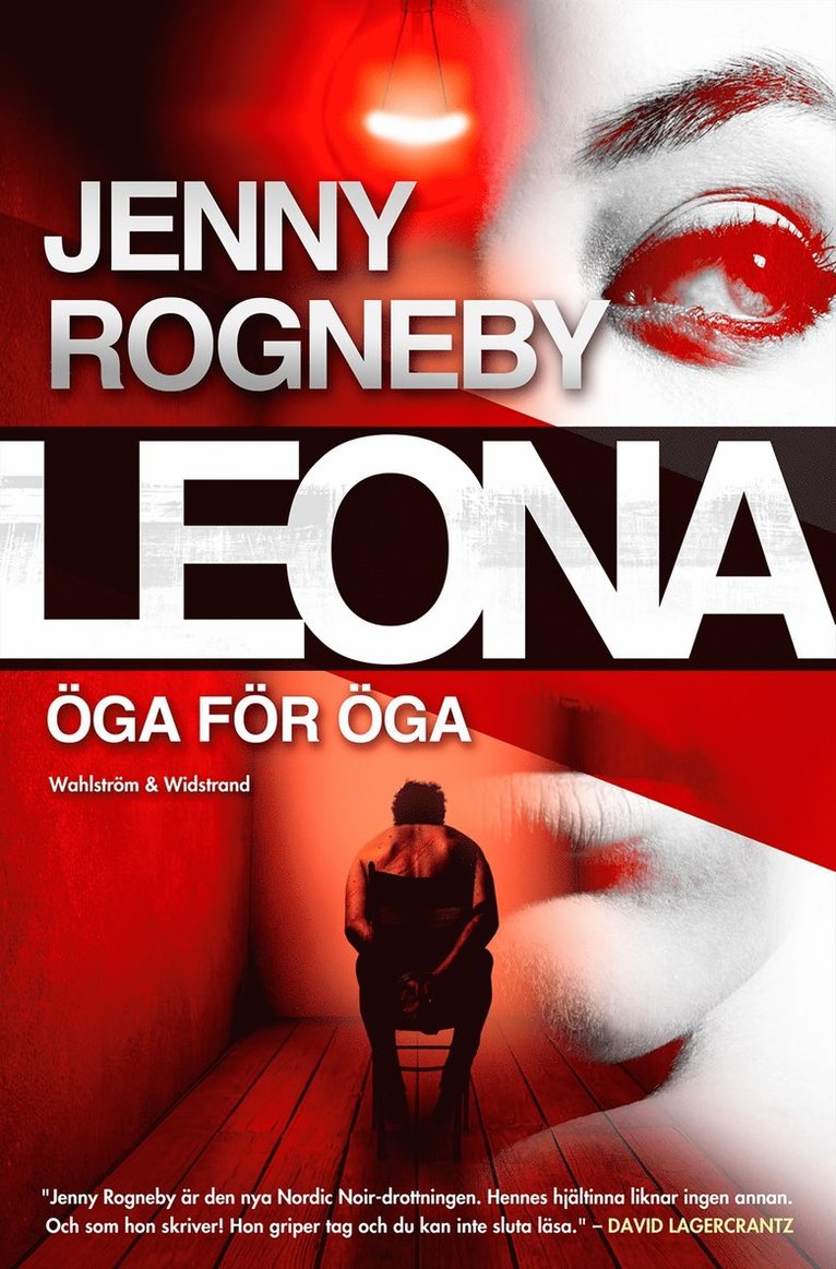 Jenny Rogneby - Leona. Öga för öga, E-bok