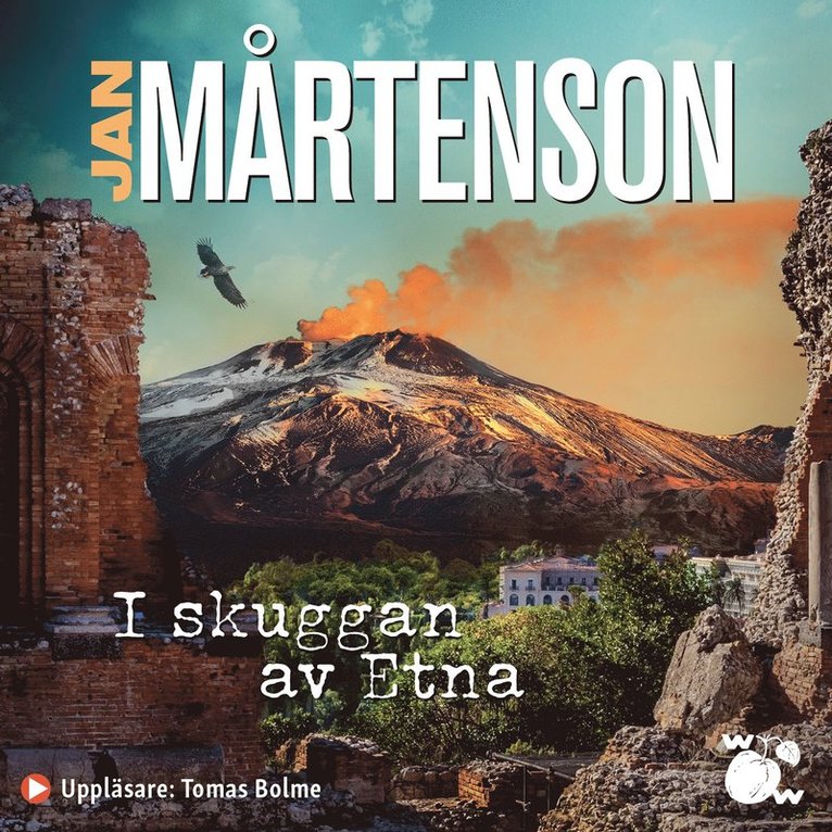 Jan Mårtenson - I skuggan av Etna, Ljudbok