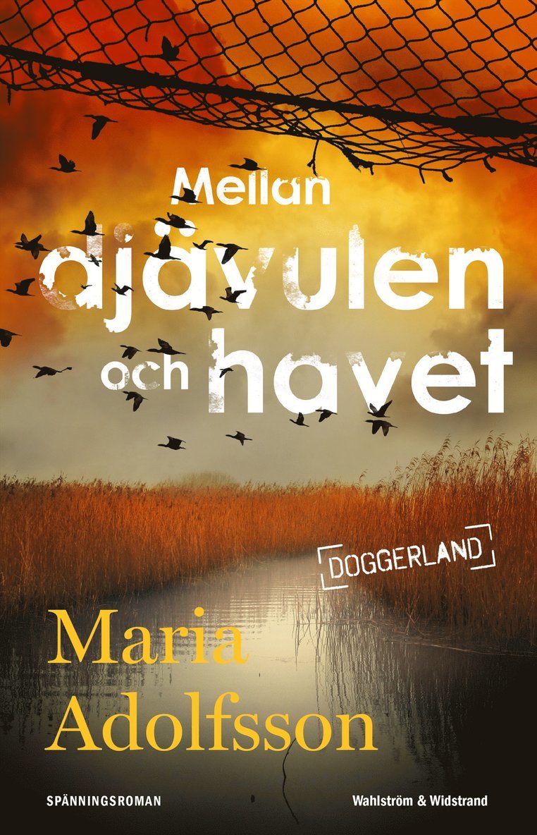 Maria Adolfsson - Mellan djävulen och havet, E-bok