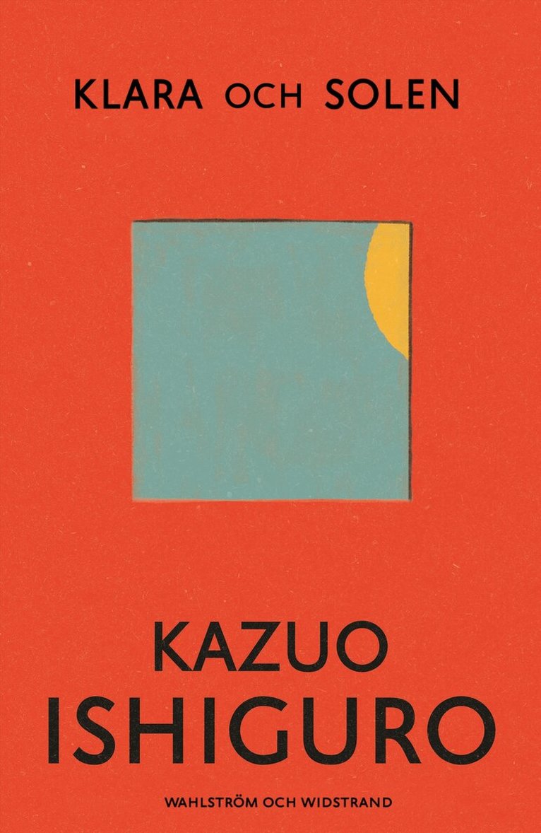 Kazuo Ishiguro - Klara och solen, E-bok