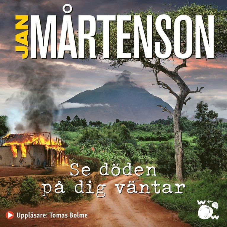 Jan Mårtenson - Se döden på dig väntar, Ljudbok