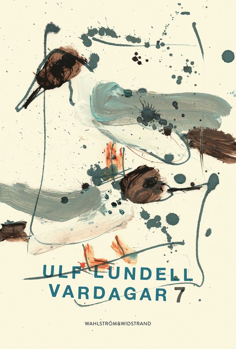 Ulf Lundell - Vardagar 7, E-bok