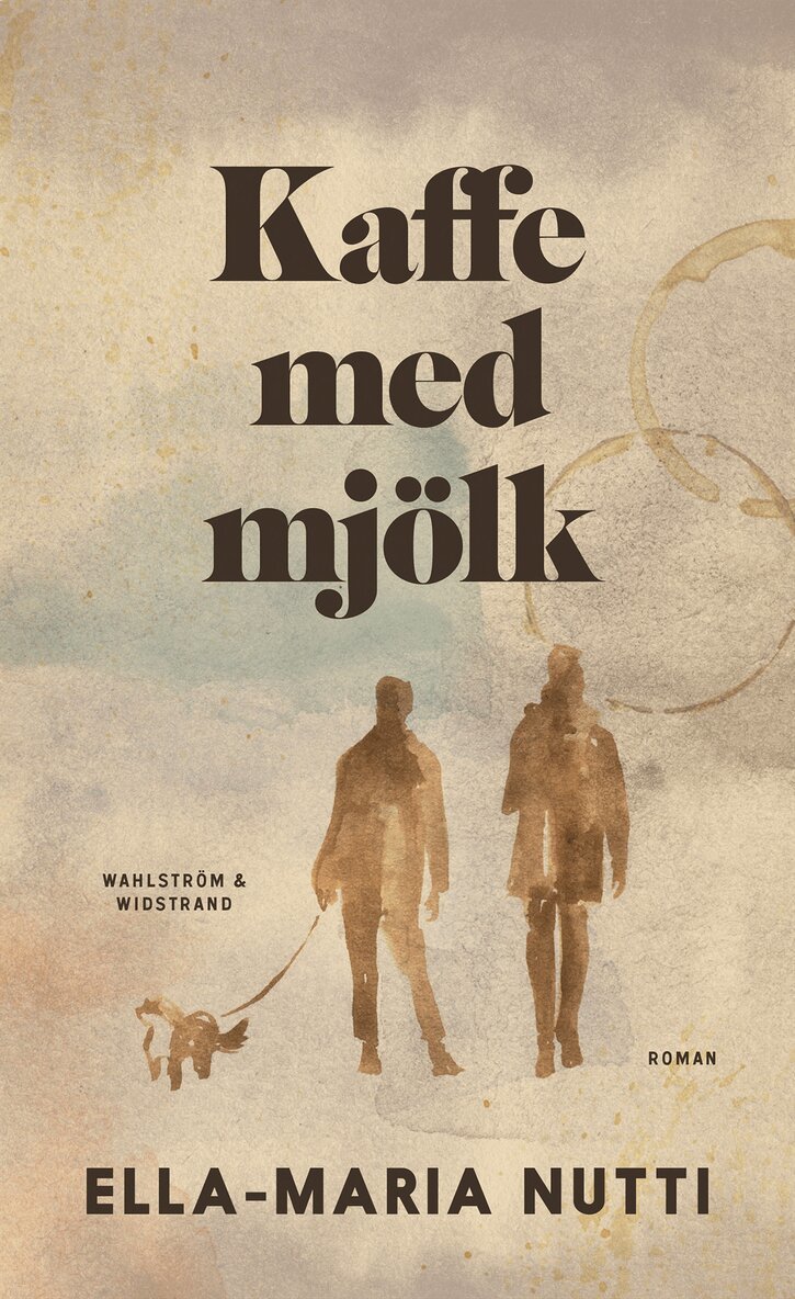 Ella-Maria Nutti - Kaffe med mjölk, E-bok