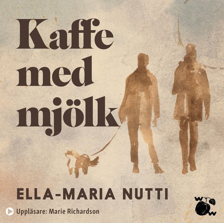 Ella-Maria Nutti - Kaffe med mjölk, Ljudbok