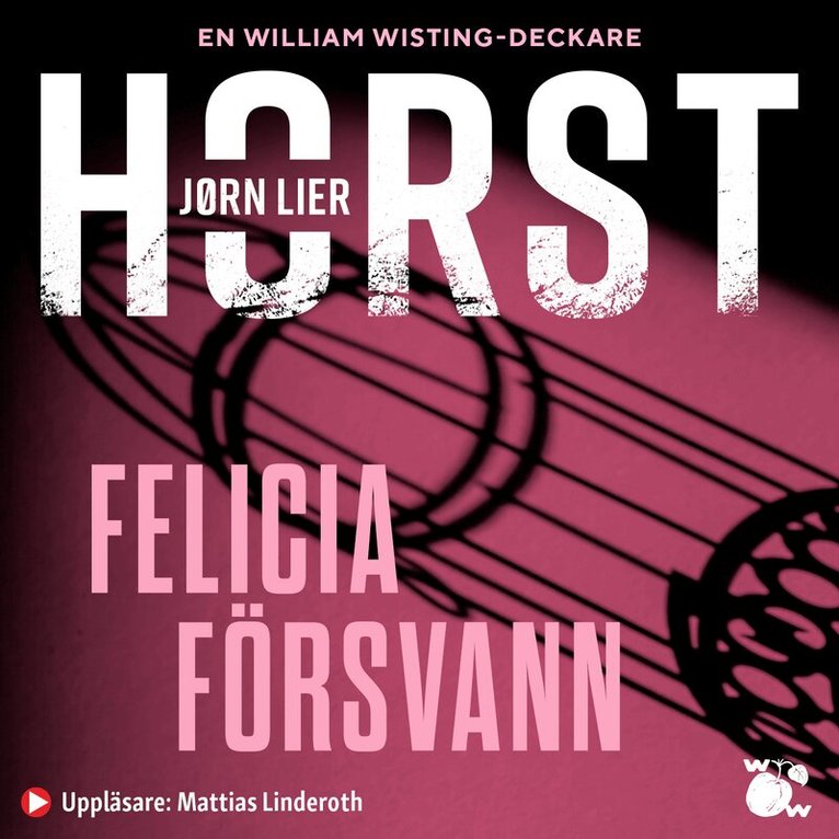 Jørn Lier Horst - Felicia försvann, Ljudbok
