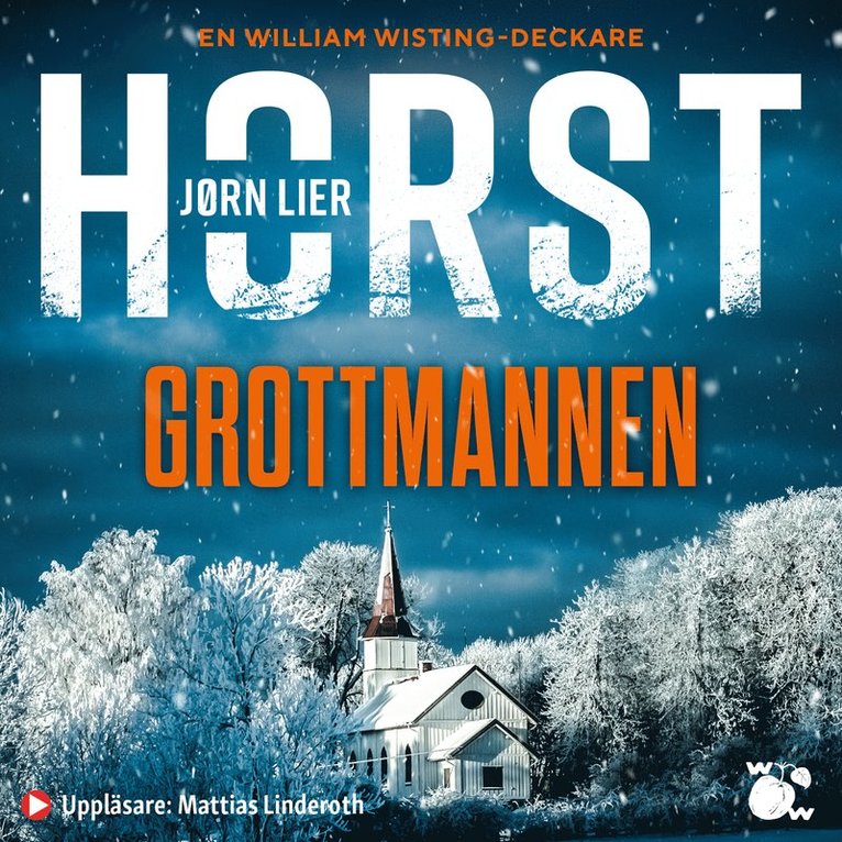 Jørn Lier Horst - Grottmannen, Ljudbok