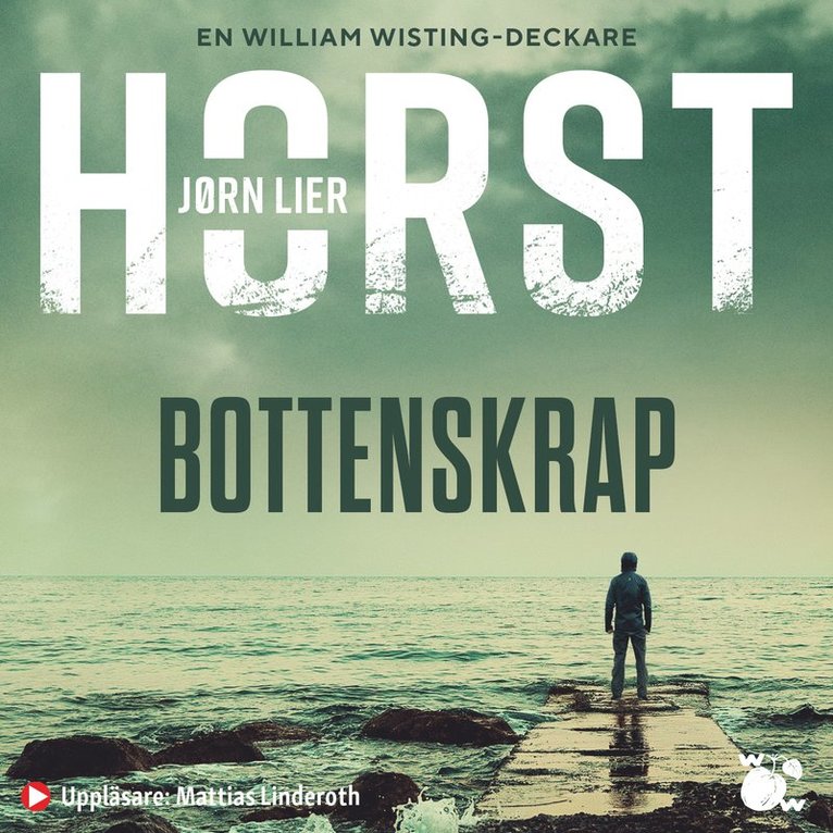 Jørn Lier Horst - Bottenskrap, Ljudbok