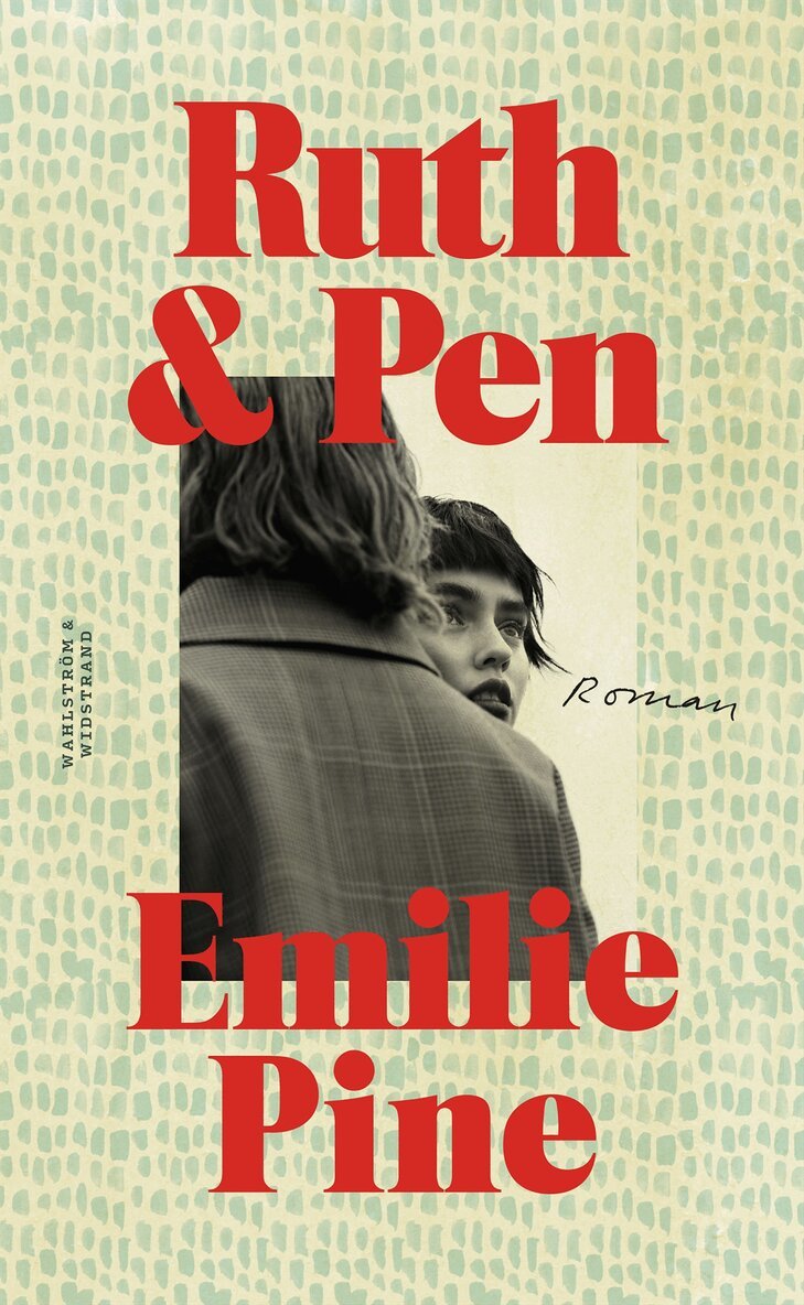 Emilie Pine - Ruth & Pen, E-bok