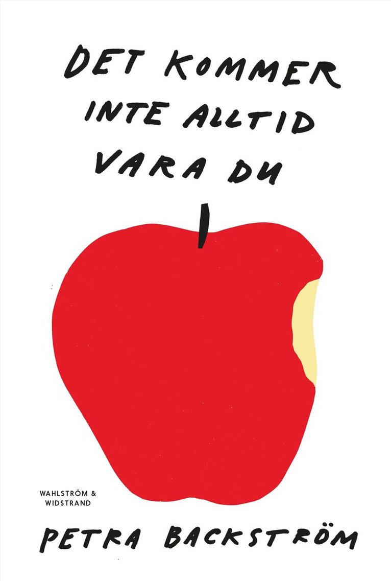Petra Backström - Det kommer inte alltid vara du, E-bok
