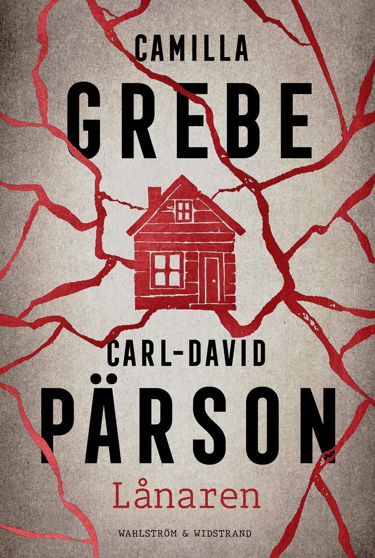 Camilla Grebe, Carl-David Pärson - Lånaren, E-bok