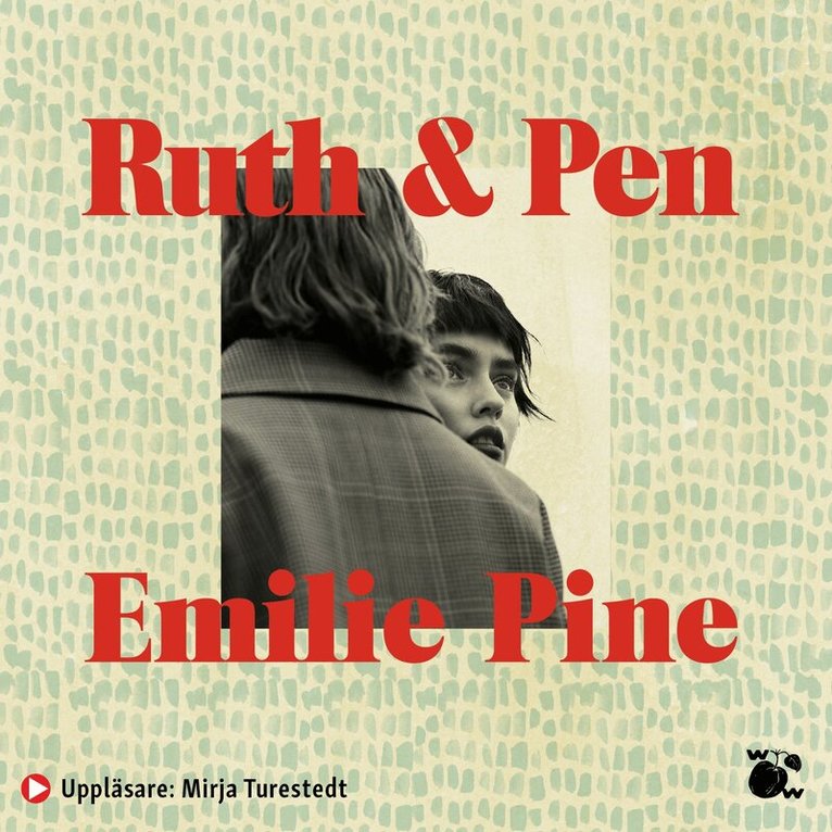 Emilie Pine - Ruth & Pen, Ljudbok