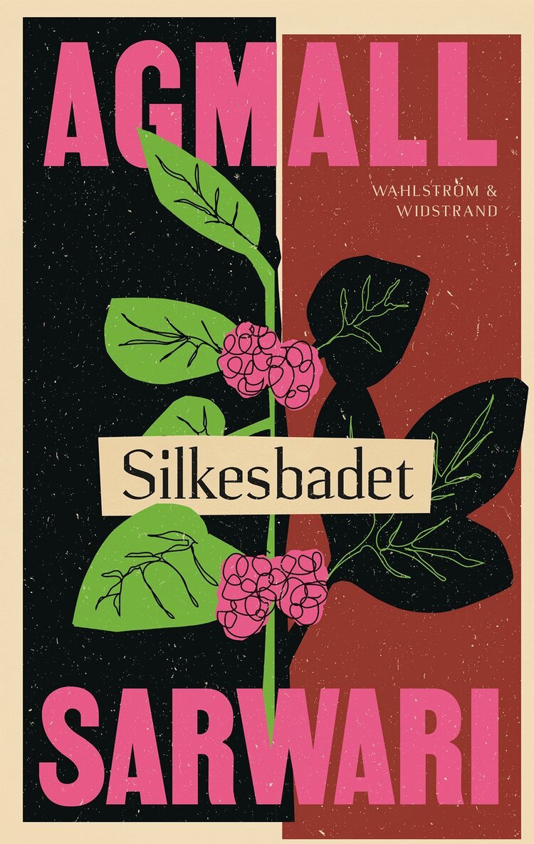 Agmall Sarwari - Silkesbadet, E-bok
