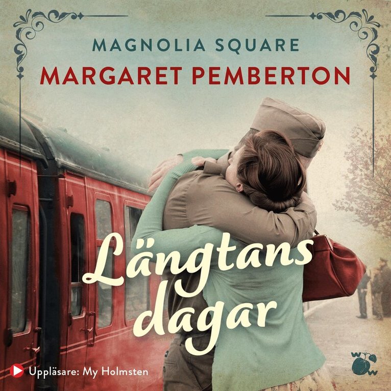 Margaret Pemberton - Längtans dagar, Ljudbok