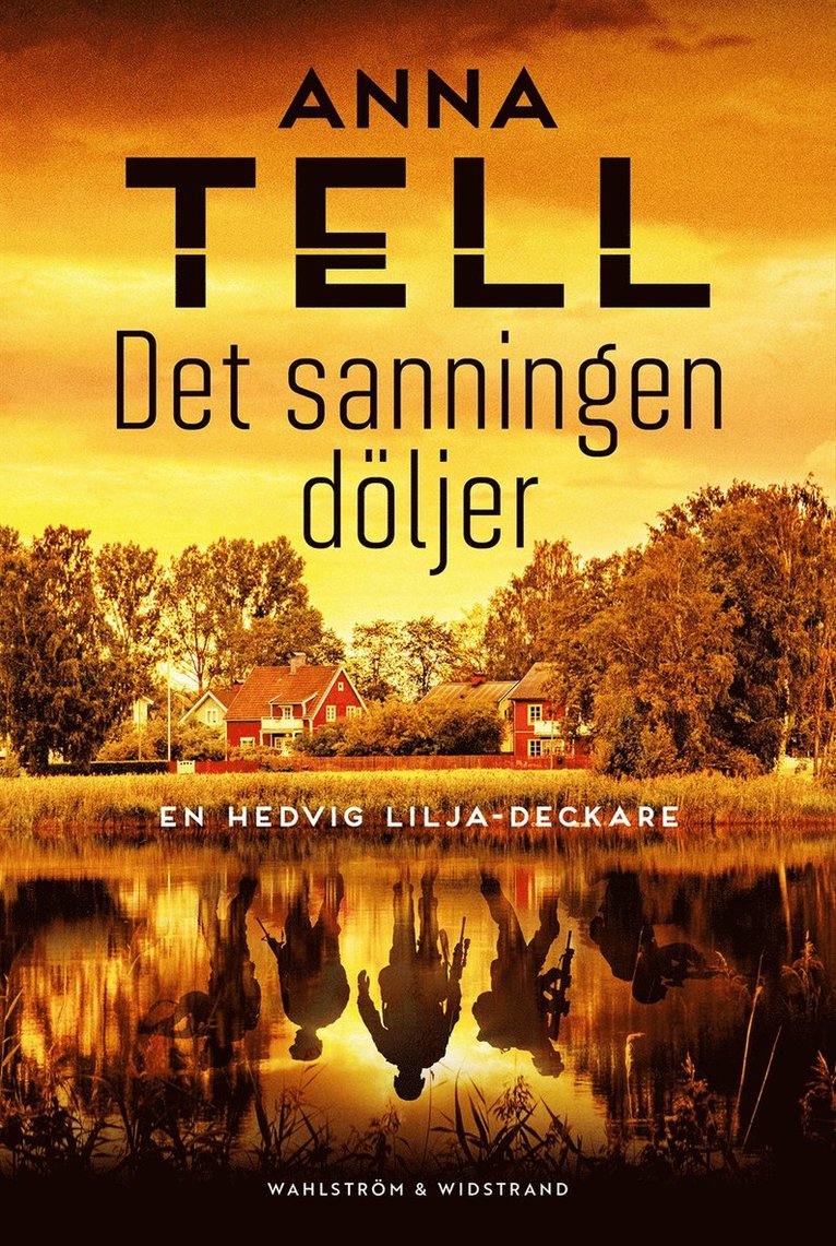 Anna Tell - Det sanningen döljer, E-bok