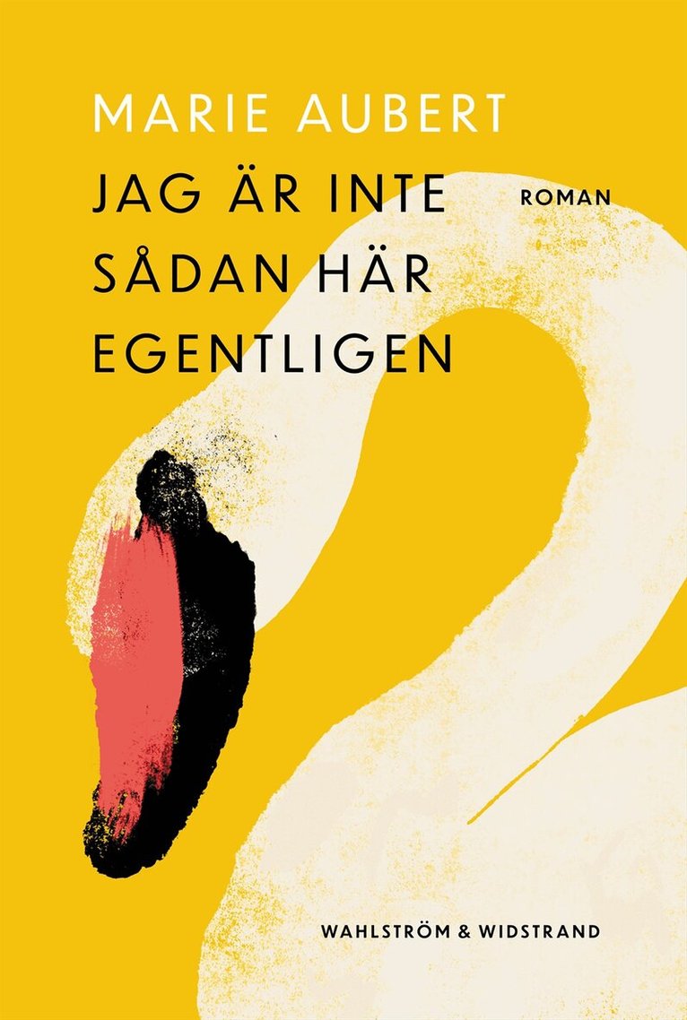 Marie Aubert - Jag är inte sådan här egentligen, Inbunden