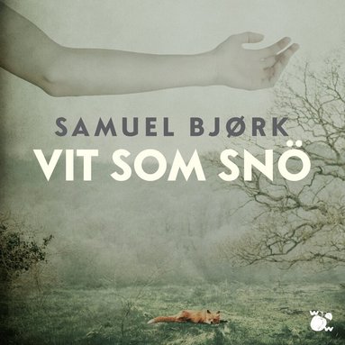Samuel Bjørk - Vit som snö, Ljudbok