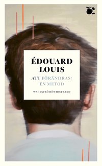 Att f�r�ndras: en metod
