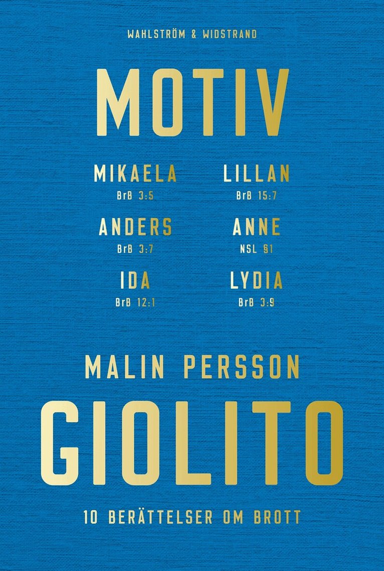 Malin Persson Giolito - Motiv, E-bok