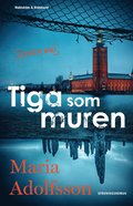 Tiga som muren