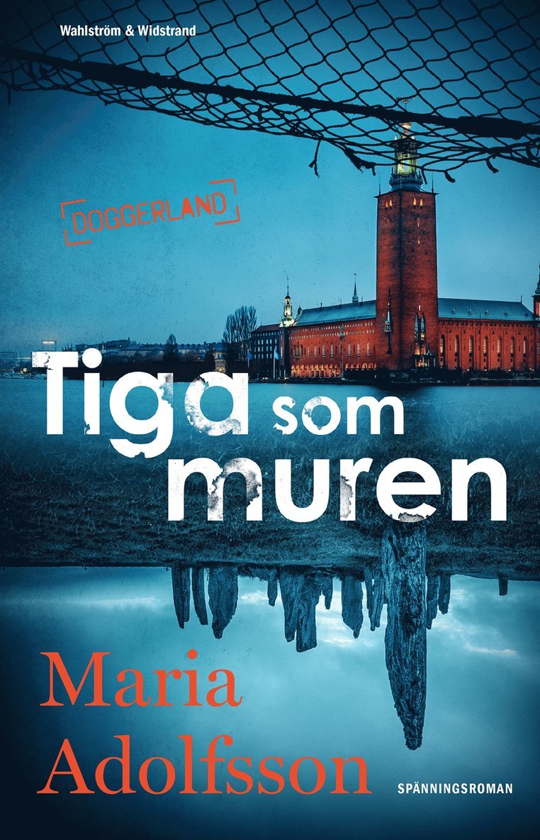 Maria Adolfsson - Tiga som muren, E-bok