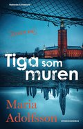 Tiga som muren