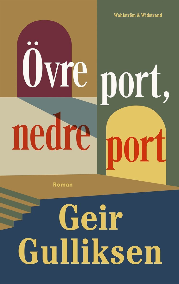 Geir Gulliksen - Övre port, nedre port, E-bok