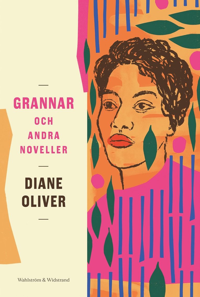 Diane Oliver - Grannar och andra noveller, E-bok