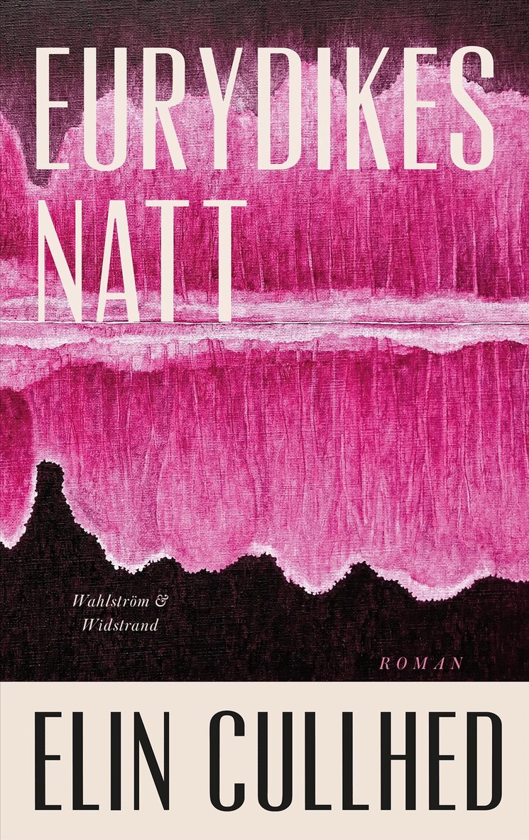 Elin Cullhed - Eurydikes natt, E-bok