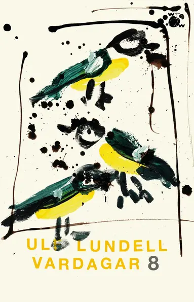 Ulf Lundell - Vardagar 8, Storpocket
