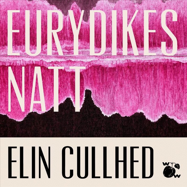 Elin Cullhed - Eurydikes natt, Ljudbok