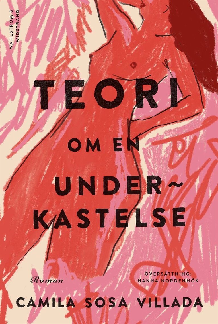 Camila Sosa Villada - Teori om en underkastelse, E-bok