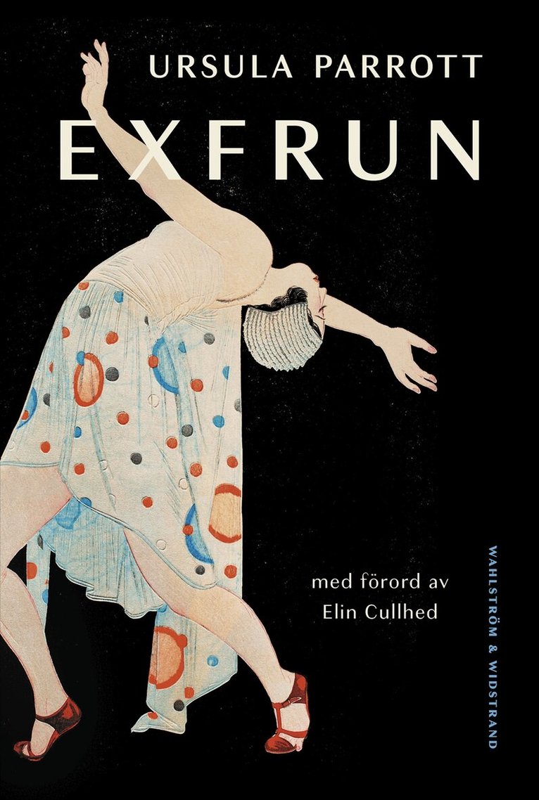 Ursula Parrott - Exfrun, E-bok