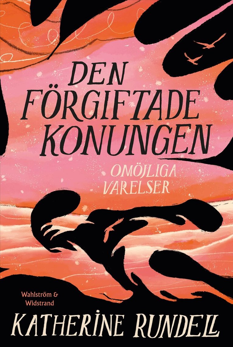 Katherine Rundell - Den förgiftade konungen, E-bok