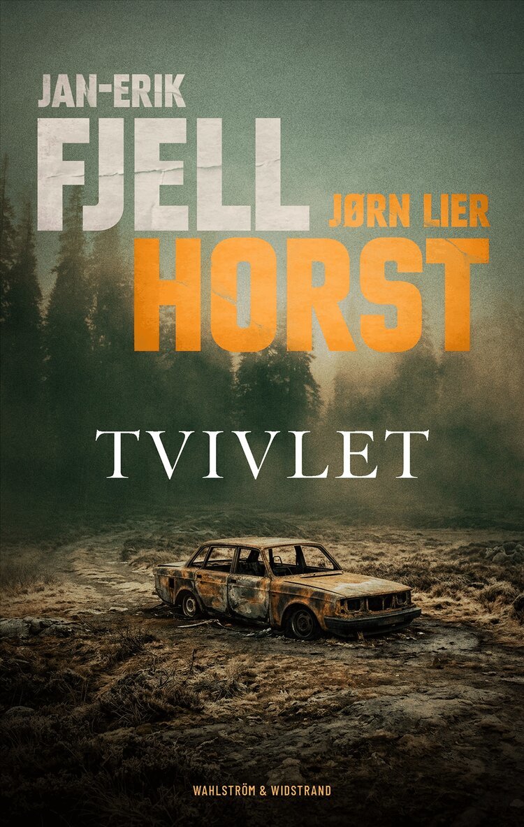 Jørn Lier Horst, Jan-Erik Fjell - Tvivlet, Inbunden