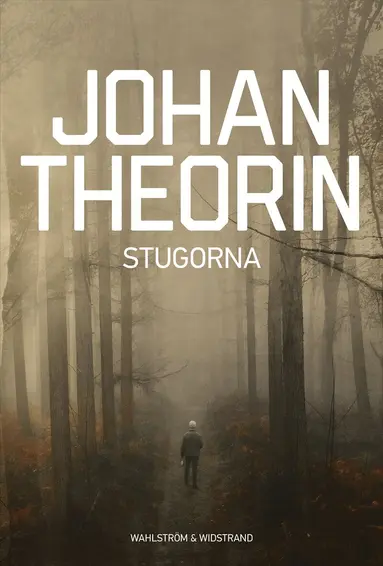Johan Theorin - Stugorna, E-bok