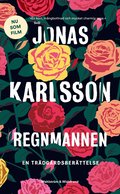 Regnmannen : en trdgrdsberttelse