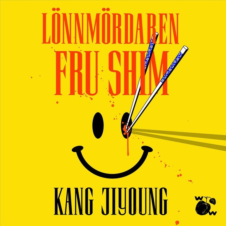 Kang Jiyoung - Lönnmördaren fru Shim, Ljudbok
