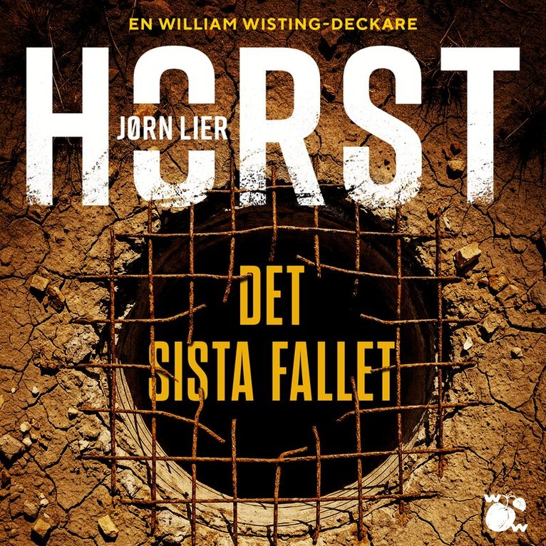 Jørn Lier Horst - Det sista fallet, Ljudbok