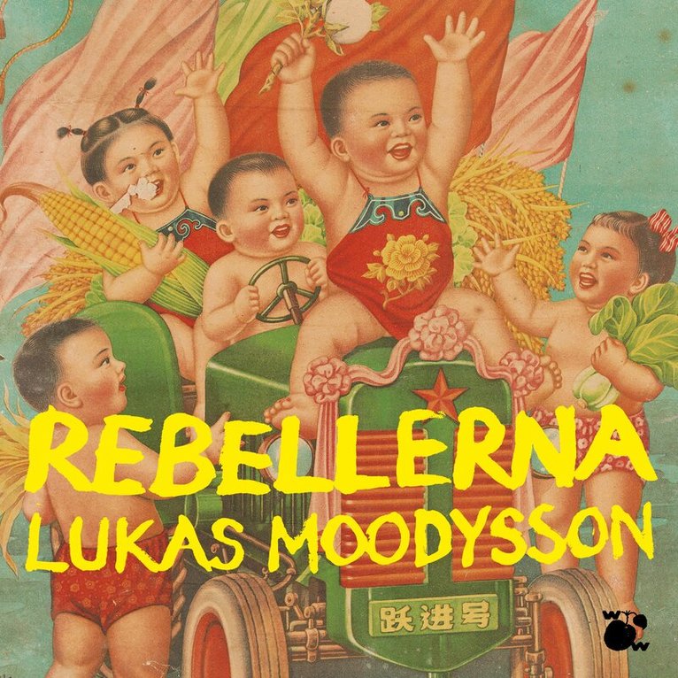 Lukas Moodysson - Rebellerna, Ljudbok