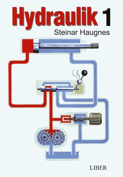 Steinar Haugnes - Hydraulik 1, Häftad