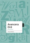 Avancera Ord