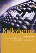 Ingvar Karlsson - Kalkylering grunderna teori och övningar, Häftad