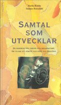 e-Bok Samtal Som Utvecklar  En Handbok För Chefer Och Medarbetare  Om Viljan At