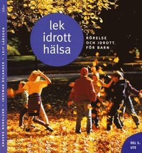 e-Bok Lek, idrott, hälsa Del 1 Ute