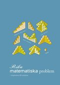 Rika Matematiska Problem : Inspiration Till Variation