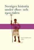 Sveriges historia under 1800- och 1900-talen