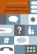 Sjukskterskans telefonrdgivning