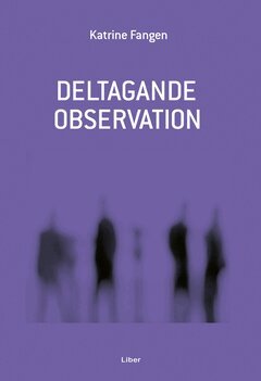 Katrine Fangen - Deltagande observation, Häftad