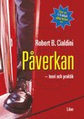 Robert B. Cialdini - Påverkan, Häftad