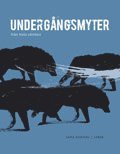 Lena Stiessel - Undergångsmyter från hela världen, Häftad